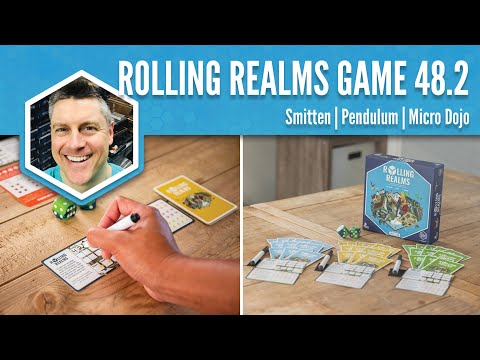 Smitten, Pendulum, Micro Dojo (Rolling Realms Game 48 Round 2)