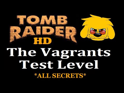 TRLE: The Vagrants Test Level