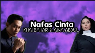 Download lagu Khai Bahar & Aina Abdul - Nafas Cinta (Lirik) | Ost Kekasih Hati Mr Bodyguard mp3 Download lagu Khai Bahar & Aina Abdul - Nafas Cinta (Lirik) | Ost Kekasih Hati Mr Bodyguard mp3