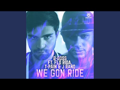 We Gon Ride (Kriss Raize Edit Mix)