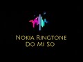 Nokia Ringtone Do Mi So