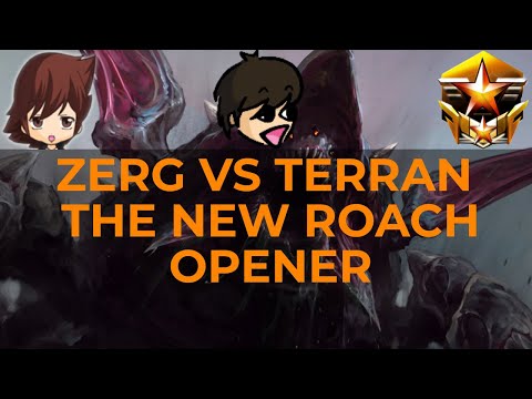 GUIDE - The New Roach Opener - Grandmaster Zerg vs Terran - Starcraft 2