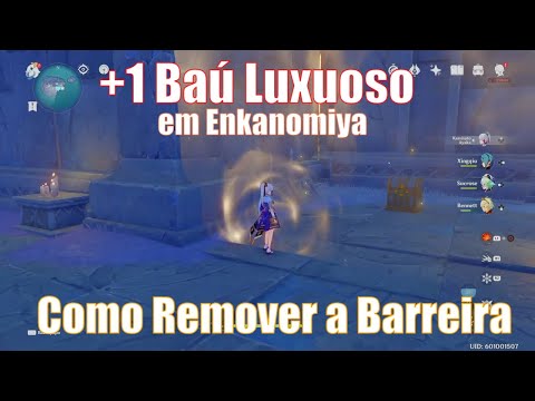 Como Remover a Barreira e Pegar o Baú Luxuoso Secreto em Enkanomiya GENSHIN IMPACT