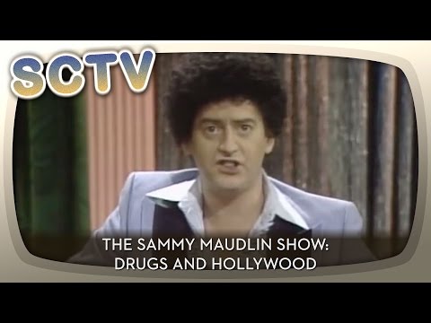 SCTV - The Sammy Maudlin Show: Drugs & Hollywood