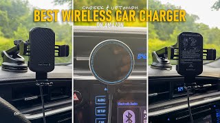 Best Wireless Car Charger on Amazon | CHGeek & UPTOHIGH
