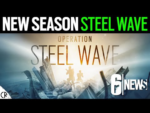 Operation Steel Wave - First Teaser - 6News - Rainbow Six Siege