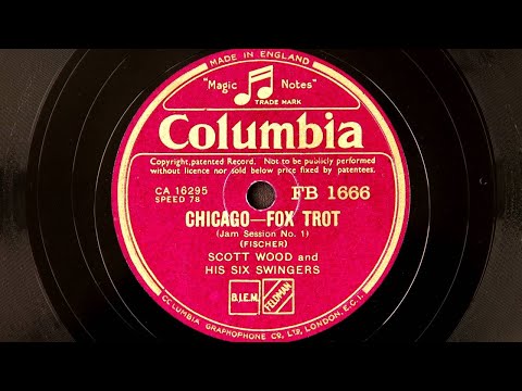 Scott Wood and His Six Swingers - Chicago (1937)