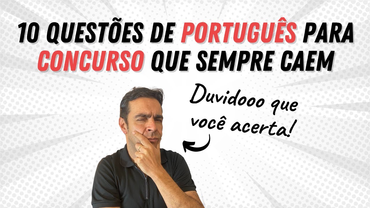 Domine o Português resolvendo questões (Melhor aula da sua vida)