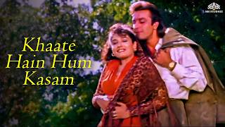 Download lagu Khate Hain Hum Kasam | Aatish | Kumar Sanu & Alka Yagnik 90s Song l Sanjay Dutt, Raveena Tondon mp3