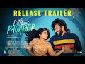 Little Miss Rawther | Release Trailer | Gouri G Kishan | Vishnu Dev | Shersha | Govind Vasantha
