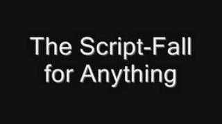 The Script- Fall for Anything