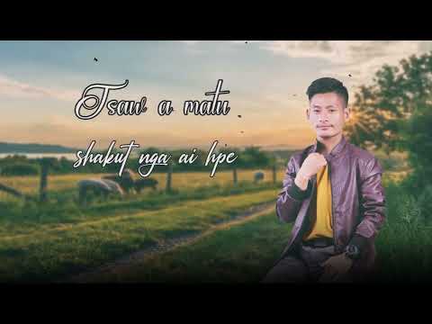 💕Du Hkra Wa Na Yaw Tsaw💕         တေးရေး/ဆို-✍ IRON KACHIN🎙STUDIO-🎼DJ Sound Recording Studio(Wai Maw)