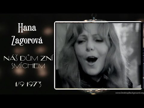Hana Zagorová - Náš dům zní smíchem /I´ve Found My Freedom/ (1973)