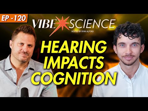 Vibe Science: The Link Between Hearing Loss & Cognitive Decline