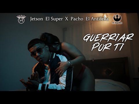 Guerriar Por Ti [FT Pacho El Antifeka]