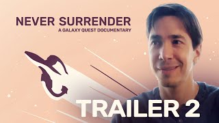 Never Surrender: A Galaxy Quest Documentary (2019) Video