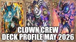 CLOWN CREW DECK PROFILE (MAY 2026) YU-GI-OH!