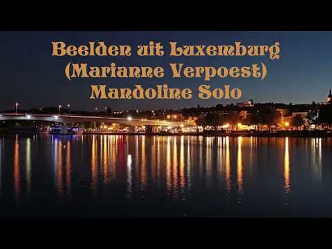 Beelden uit Luxemburg von Marianne Verpoest für Mandoline solo