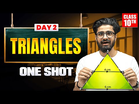Class 10th TRIANGLES One Shot 🔥 Class 10 Maths Chapter 6 | One Day One Chapter | Boards 2026