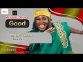 Mera Owili Always Doing Good Music Video Lyrics Meraowili Mercychinwo Gntnation