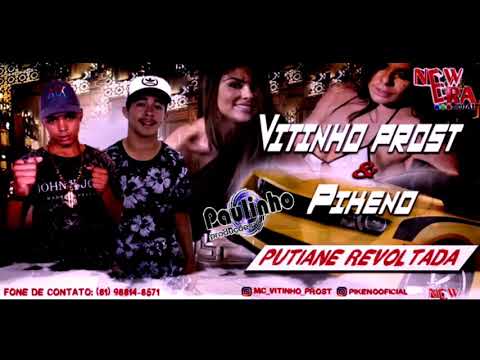 VITINHO PROST E PIKENO - PUTIANE REVOLTA (ÁUDIO OFICIAL)