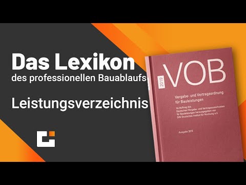 Das VOB Lexikon des professionellen Bauablaufs - Leistungsverzeichnis