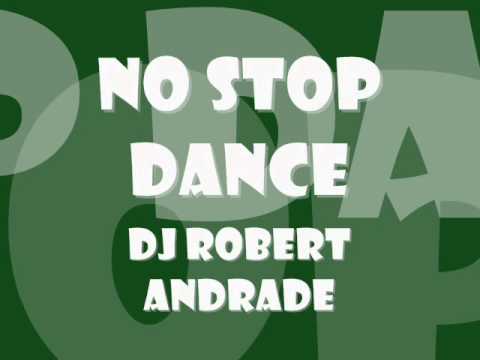Robbert Anddrade - No Stop Dance