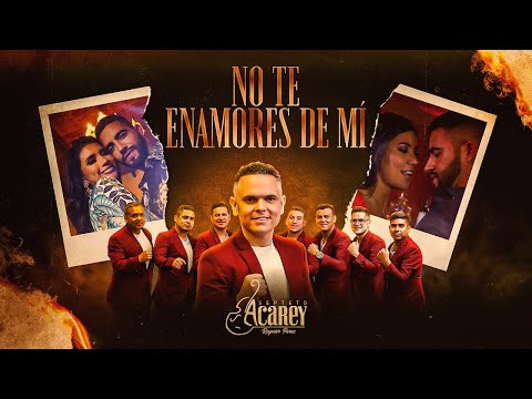 Septeto Acarey - No Te Enamores De Mi ( Video Oficial )