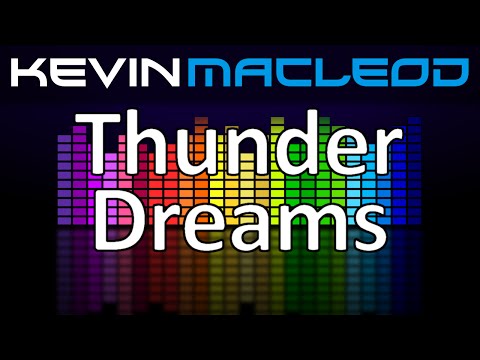 Video thumbnail for Thunder Dreams