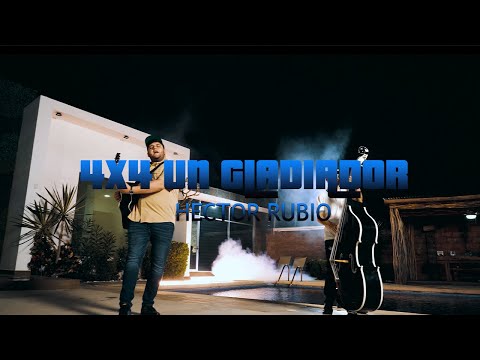 Hector Rubio - 4x4 Un Gladiador