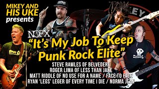 NOFX &#39;IT&#39;S MY JOB TO KEEP PUNK ROCK ELITE&#39; COVER- BELVEDERE, LESS THAN JAKE, NO USE FOR A NAME, ETID