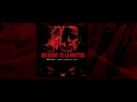 On Vient Te La Mettre _ Benytric - Fzed & Magistic le Lion