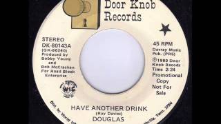 Doug Block "Have Another Drink"