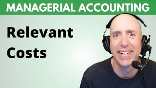 MA51 – Relevant Costs Explained: What Counts & What Doesn’t