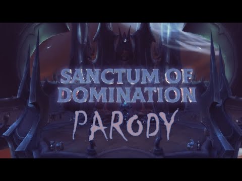 Sharm ~ Sanctum of Domination (World Of Warcraft Parody)