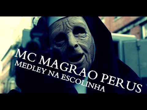 MC MAGRAO - PERUS MEDLEY NA ESCOLINHA (VOZ RELEMBRA A DO MC DALESTE