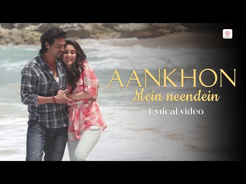 Aankhon Mein Neendein (Lyrical) — watch video