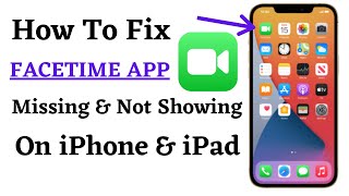 Facetime App Missing On iPhone(How You Can Get FaceTime On iPhone)Facetime Missing  After iOS Update