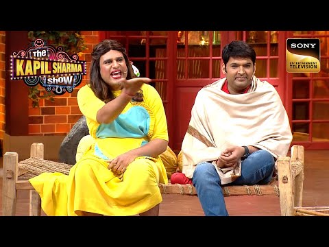 Sapna ने क्यों बुलाया Bachcha की भैंस को Characterless? |Best Of The Kapil Sharma Show| Full Episode