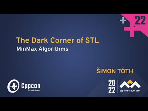 The Dark Corner of STL in Cpp: MinMax Algorithms - Šimon Tóth - CppCon 2022