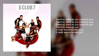 S Club 7: Stand By You (UK Album Edition) (Lyrics)