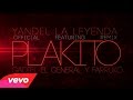 Yandel - Plakito ft. El General Gadiel, Farruko ...