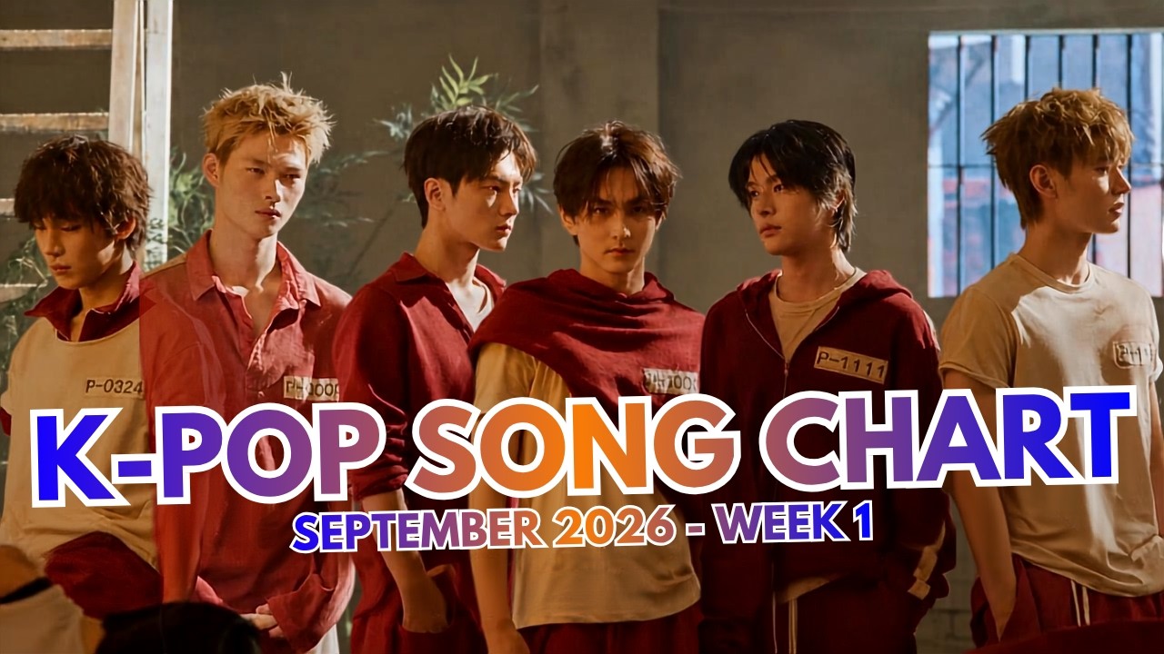 K-POP SONG CHART | SEPTEMBER 2026 (WEEK 1)