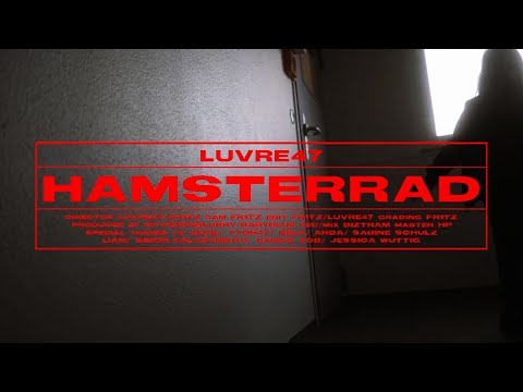 LUVRE47 - HAMSTERRAD (PROD.BLURRY/BABYBLUE)