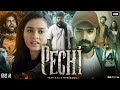 Pechi Full Movie In Hindi Dubbed Dev Ramnath Gayathrie Shankar Review Facts HD