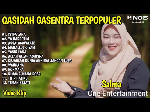 SHOLAWAT QASIDAH PENYEJUK HATI GASENTRA - ISYFA'LANA, YA BADROTIM - 372 FULL ALBUM