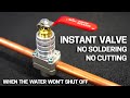 SHUT OFF Valve Installs On A LIVE WATER PIPE Aladdin EasyFit Isolator