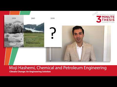 2021 University of Calgary Three Minute Thesis Finals - Moji Hashemi, Chemical and Petroleum Eng.