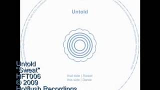 Untold - Sweat - HFT006