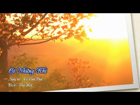 Có những khi - Thái Hòa
